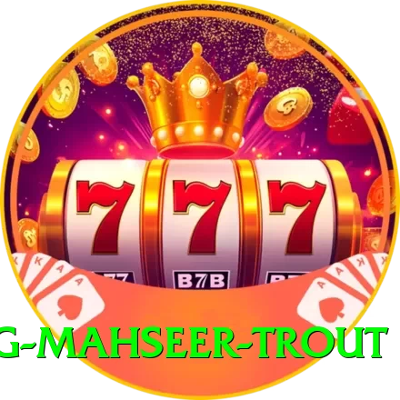 fishing mahseer trout Games (Casino & Earning) Gold v4.2.7 - 2