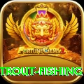 trout fishing Games (Casino & Earning) Ultimate v2.6.8